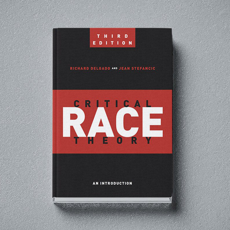 Book cover of Critical Race Theory